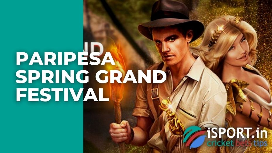 Paripesa Spring Grand Festival