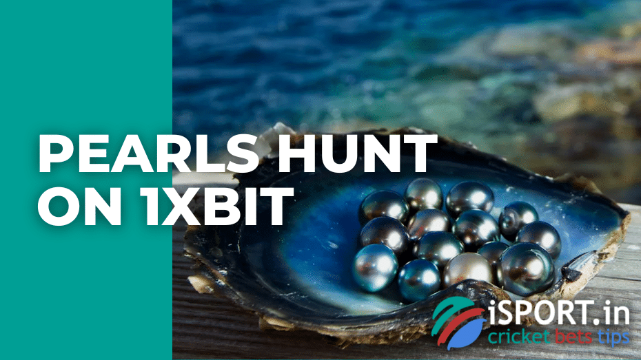 Pearls Hunt on 1xBit
