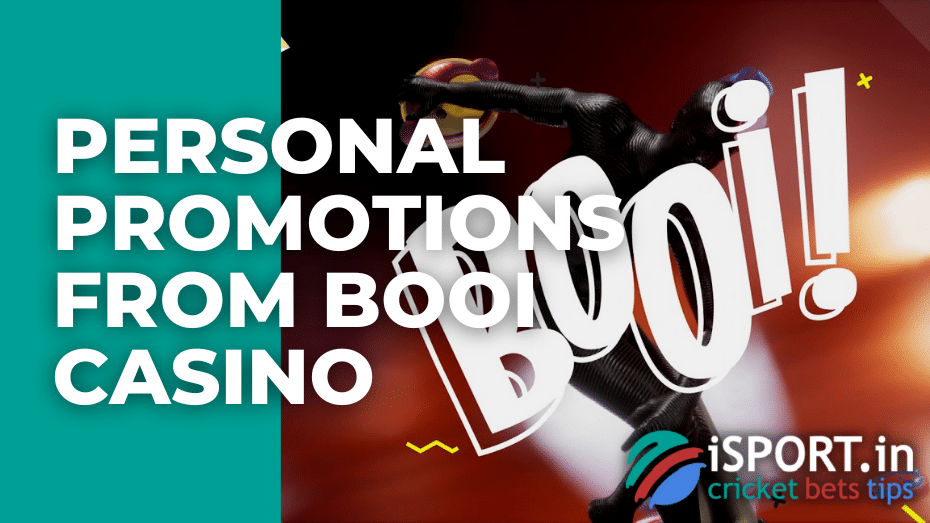 Personal promotions from Booi casino