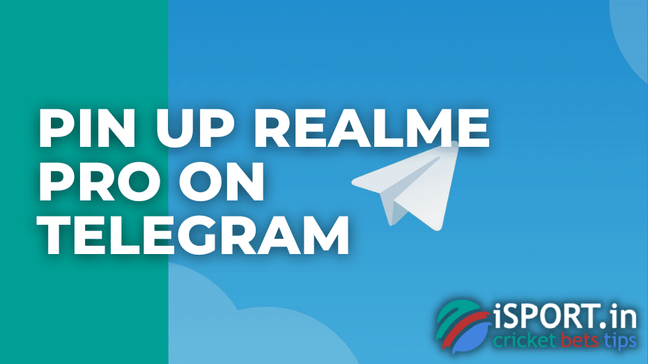 Pin Up Realme Pro on Telegram