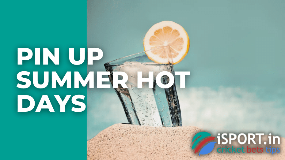 Pin Up Summer Hot Days