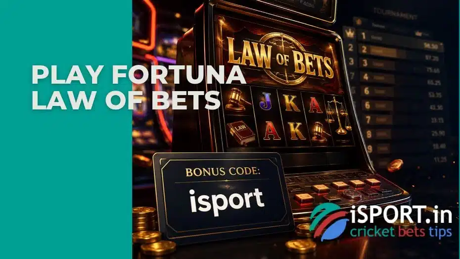 Play Fortuna Law of Bets
