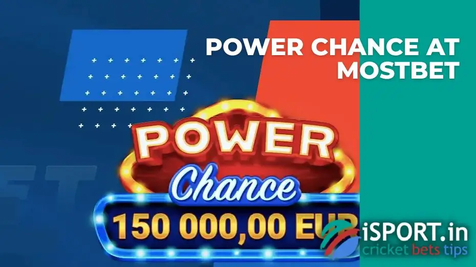 Power Chance at Mostbet