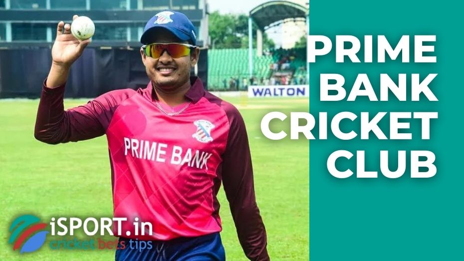 Prime Bank Cricket Club: team history