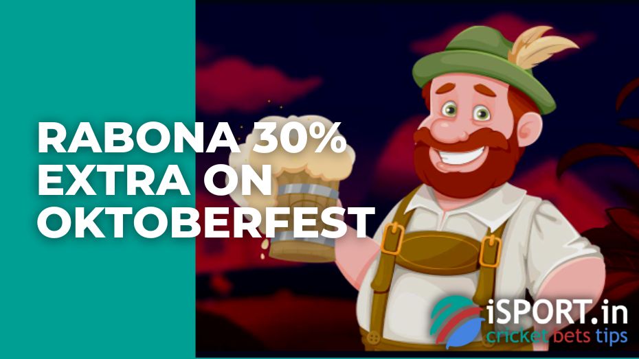 Rabona 30% Extra on Oktoberfest