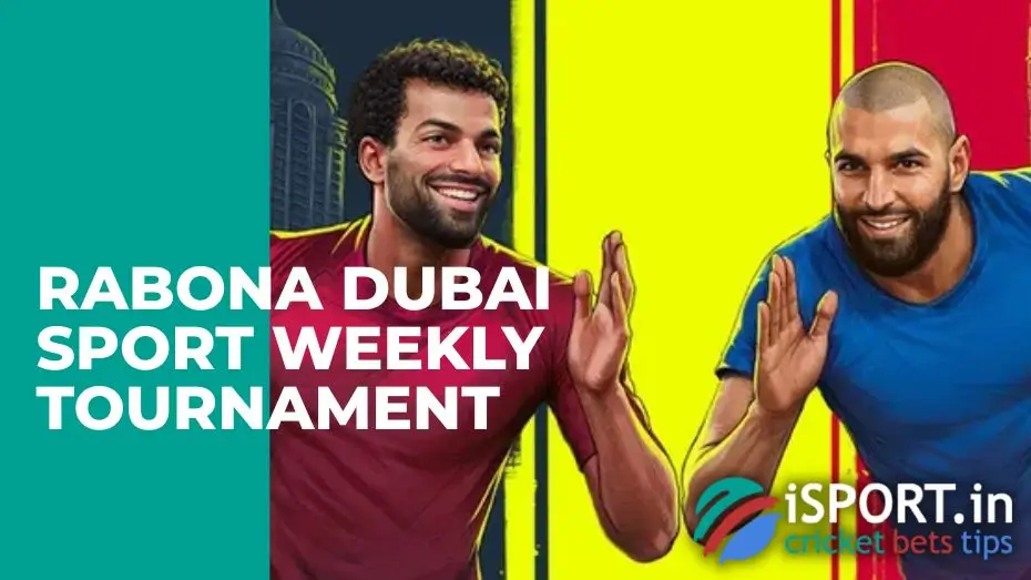 Rabona Dubai Sport Weekly Tournament