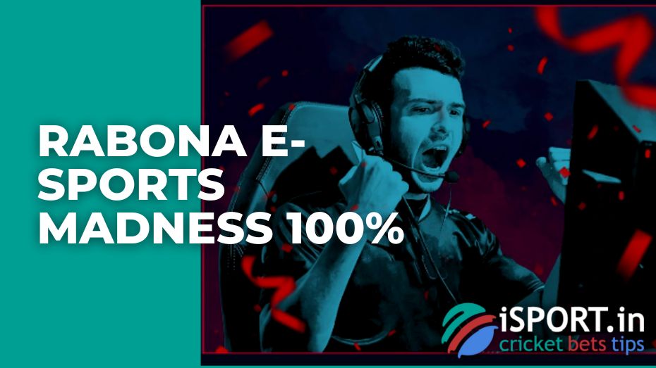 Rabona E-sports Madness 100%