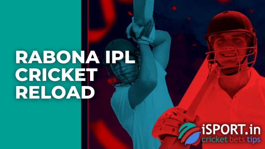 Rabona IPL Cricket Reload