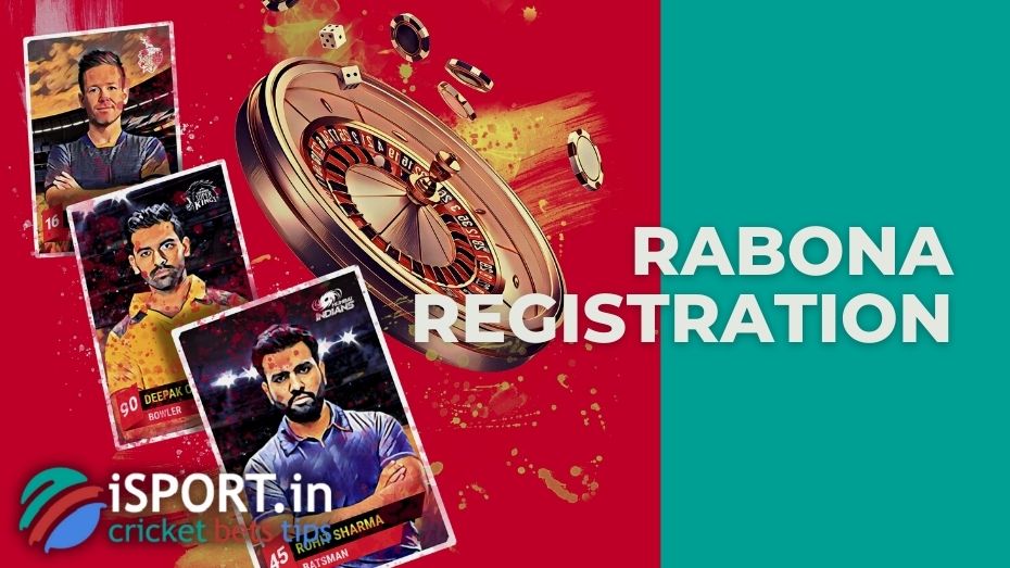 Rabona registration: why you need to create an account