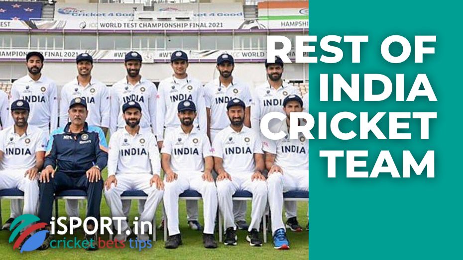 Rest of India cricket team – tournament and team formation