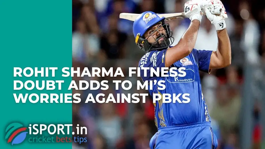 Rohit Sharma fitness doubt adds to MI’s worries against PBKS