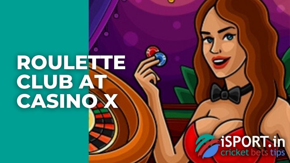 Roulette Club at Casino X