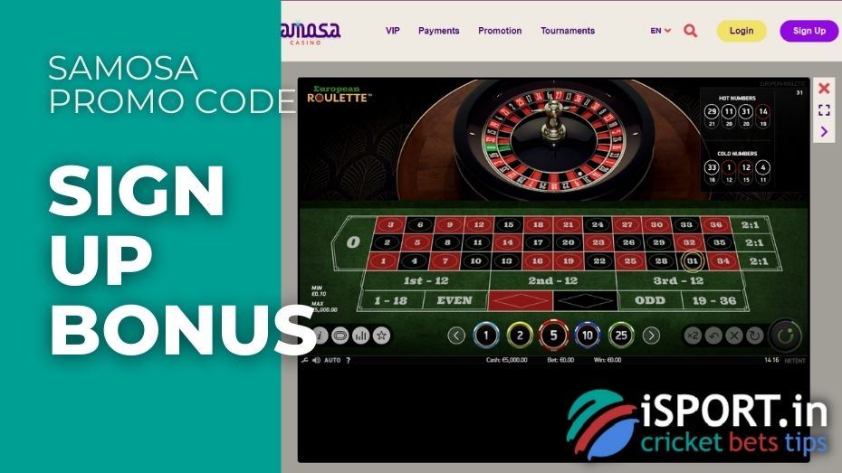 Samosa Casino Promo Code upon registration