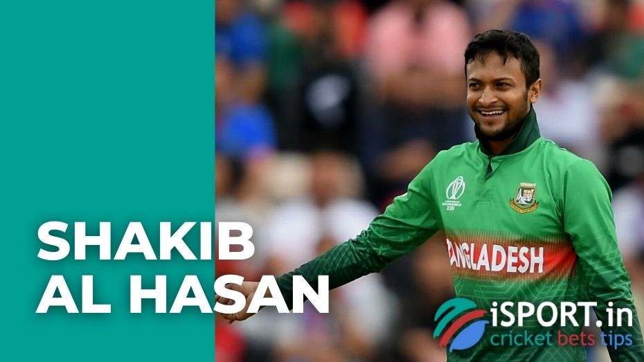Shakib Al Hasan: achievements and interesting facts about the player