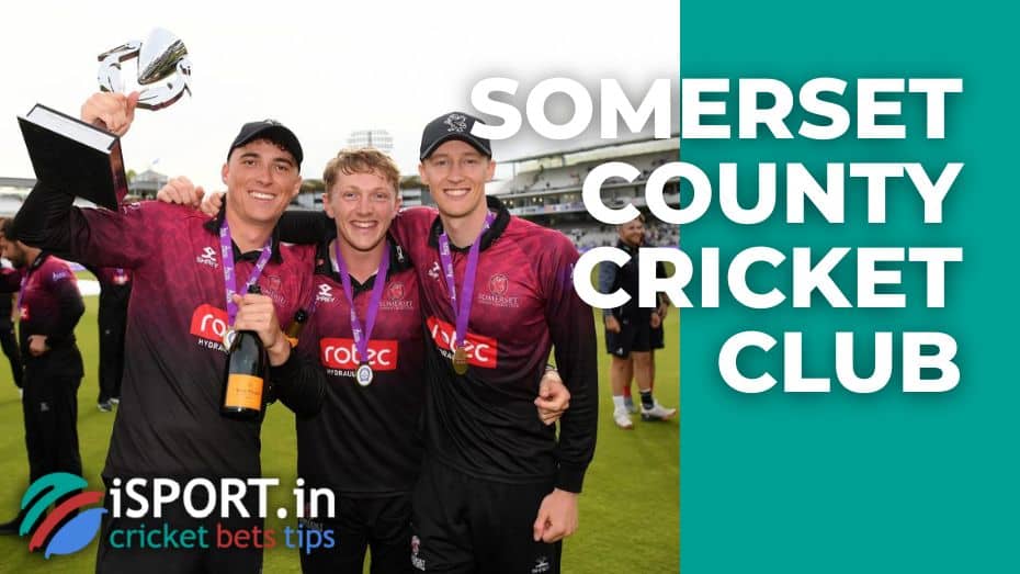 Somerset County Cricket Club currently and the achievements of the team