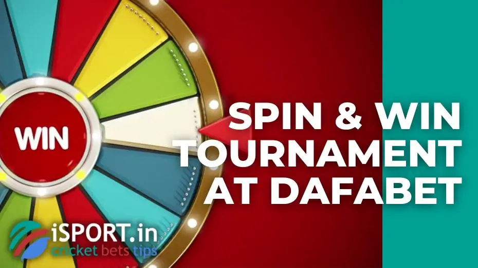 Spin & Win Tournament at Dafabet