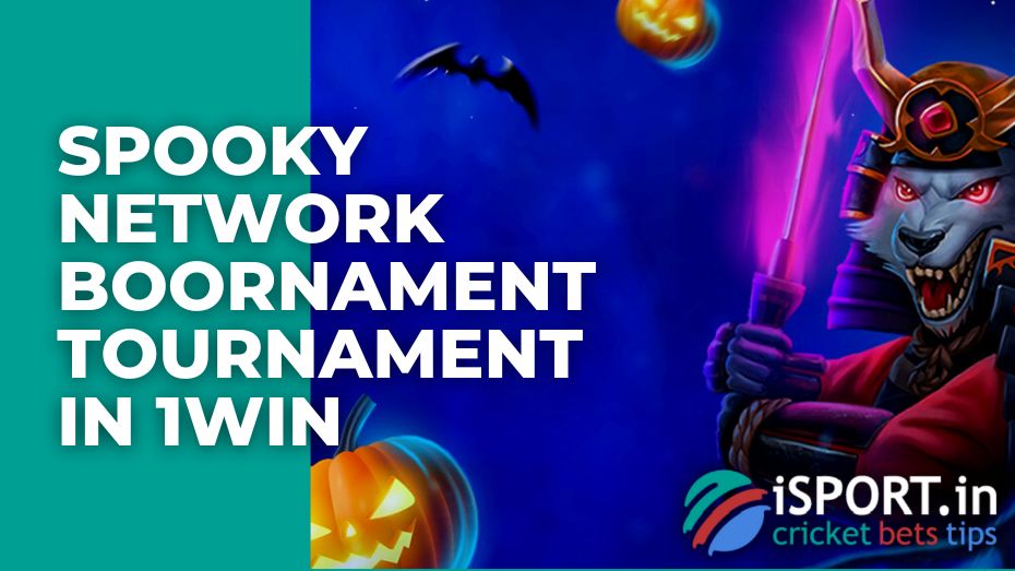 Spooky Network Boornament Tournament in 1win