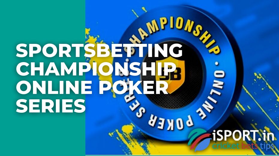 Sportsbetting Championship Online Poker Series