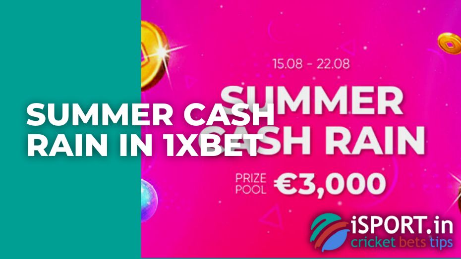 Summer Cash Rain in 1xBet