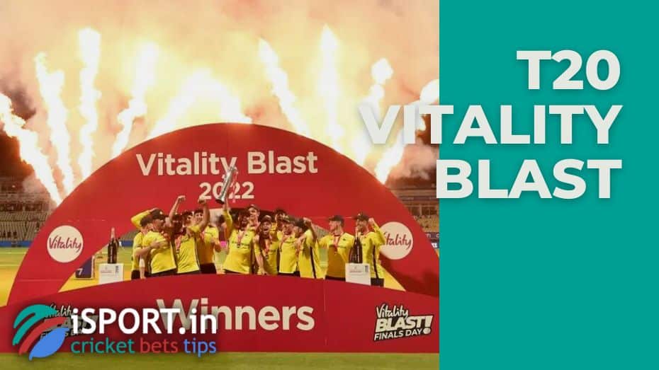 T20 Blast/Vitality Blast: champions of the games