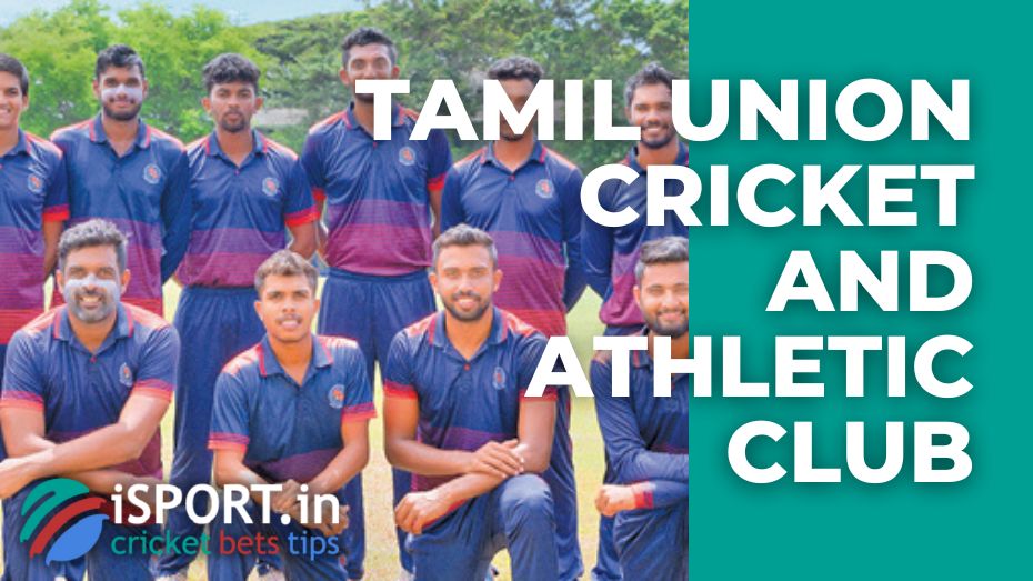 Tamil Union Cricket and Athletic Club: achievements