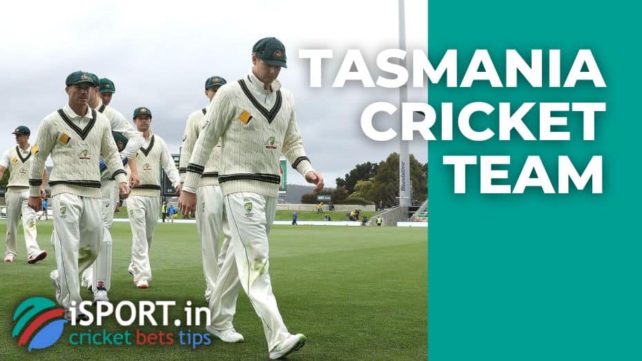Tasmania cricket team: the origin and history of the team