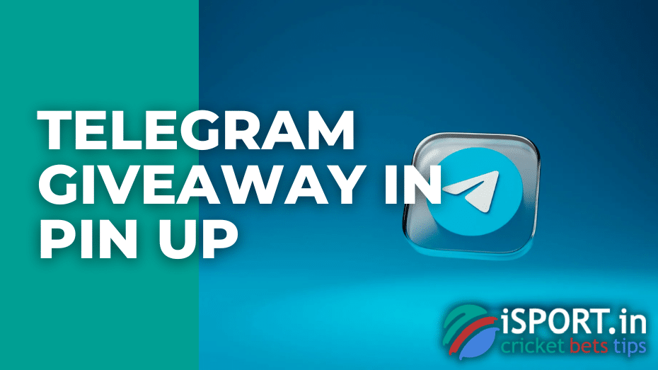 Telegram Giveaway in Pin Up