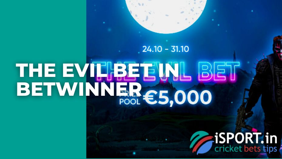 The Evil Bet in Betwinner