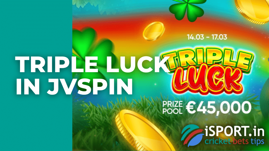 Triple Luck in JVSpin