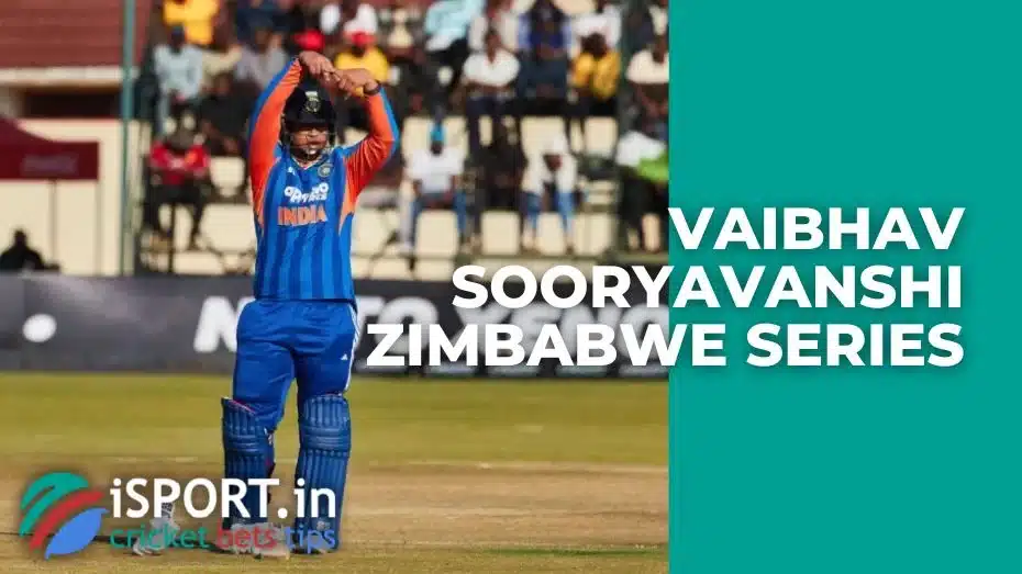 Vaibhav Sooryavanshi Zimbabwe Series