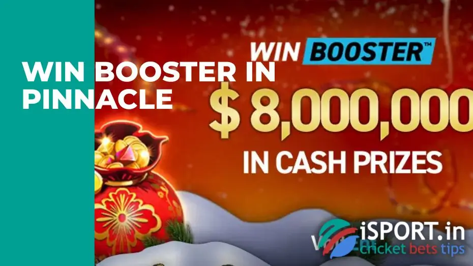 Win Booster in Pinnacle