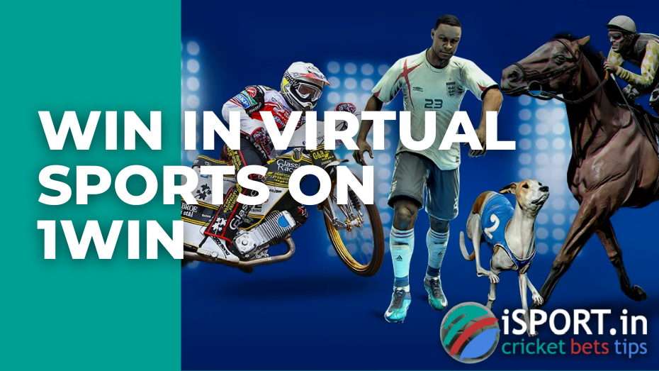 Win in virtual sports on 1win