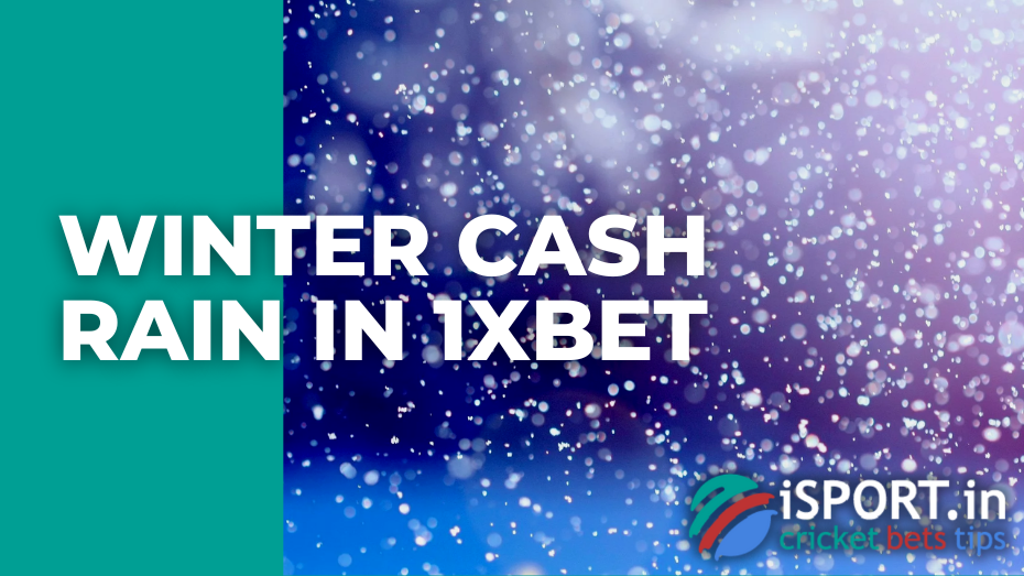 Winter Cash Rain in 1xbet