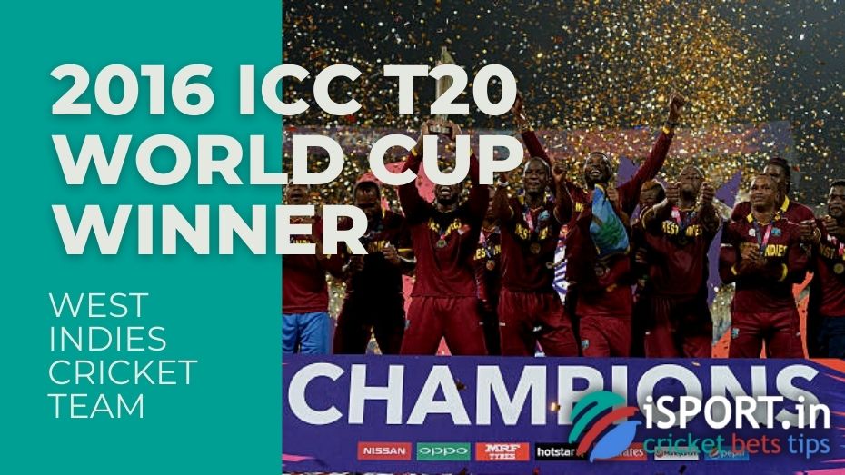 West Indies cricket team won the 2012 and 2016 ICC T20 World Cup