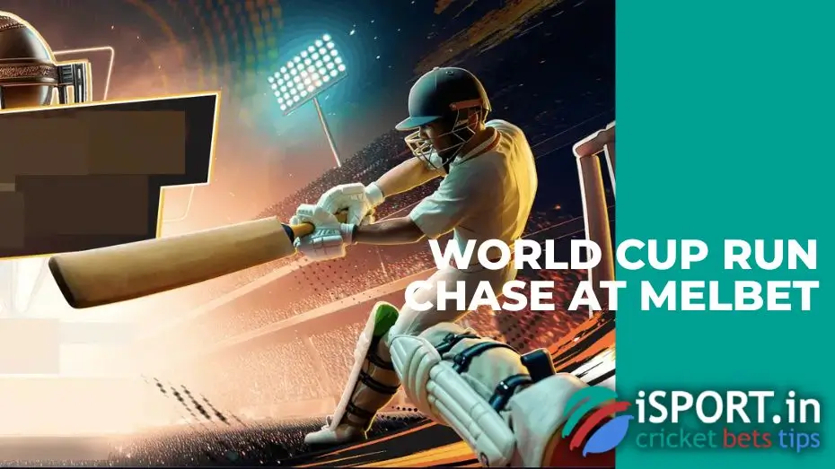 World cup run chase at Melbet